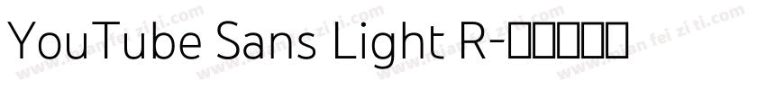 YouTube Sans Light R字体转换